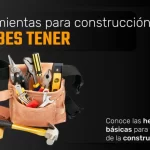 Las 25 herramientas de construcción básicas, ¡todo profesional las lleva consigo!